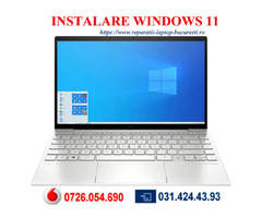 Instalare windows 11 la domiciliu - Reparatii laptop Bucuresti